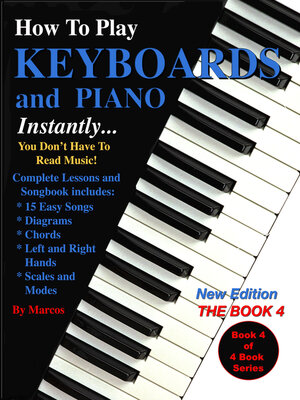 cover image of How to Play Keyboards and Piano Instantly: the Book 4